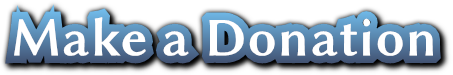 Make a Donation Make a Donation